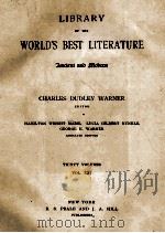 LIBRARY OF THE WORLD'S BEST LITERATURE THIRTY VOLUMES VOL. XXI（1897 PDF版）