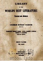 LIBRARY OF THE WORLD'S BEST LITERATURE THIRTY VOLUMES VOL. XXVII   1897  PDF电子版封面     