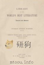 LIBRARY OF THE WORLD'S BEST LITERATURE THIRTY VOLUMES VOL.XXV   1897  PDF电子版封面     