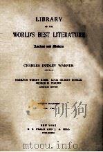 LIBRARY OF THE WORLD'S BEST LITERATURE THIRTY VOLUMES VOL.VIII   1897  PDF电子版封面     