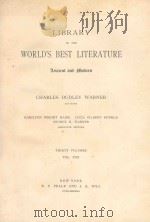 LIBRARY OF THE WORLD'S BEST LITERATURE THIRTY VOLUMES VOL.XXII   1897  PDF电子版封面     
