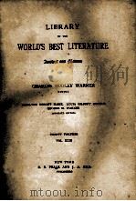 LIBRARY OF THE WORLD'S BEST LITERATURE THIRTY VOLUMES VOL.XXIII（1897 PDF版）