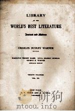 LIBRARY OF THE WORLD'S BEST LITERATURE THIRTY VOLUMES VOL.XX（1897 PDF版）