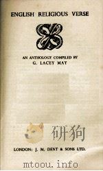 ENGLISH RELIGIOUS VERSE   1937  PDF电子版封面    G. LACEY MAY 