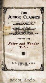 THE JUNIOR CLASSICS VOLUME ONE FAIRY AND WONDER TALES（1912 PDF版）