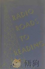 RADIO ROADS TO READING   1939  PDF电子版封面    JULIA L. SAUER 