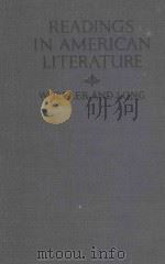 READINGS IN AMERICAN LITERATURE   1925  PDF电子版封面    MARY L. WHEELER AND WILLIAM J. 
