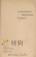 CANADIAN WRITING TODAY   1970  PDF电子版封面     