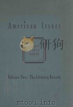 AMERICAN ISSUES VOLUME TWO . THE LITERARY RECORD   1941  PDF电子版封面    WILLARD THORP等 