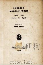 SHORTER MODERN POEMS 1900-1931   1932  PDF电子版封面    DAVID MORTON 