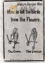 HOW TO TELL THE BIRDS FROM THE FLOWERS（1907 PDF版）