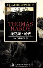 THE CAMBTIDGE COMPANION TO THOMAS HARDY     PDF电子版封面    DALE KRAMER 