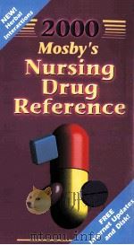 2000MOSBY'S NURSING DRUG REFERENCE     PDF电子版封面  0323003060   