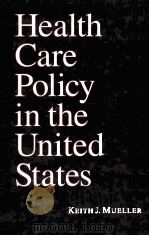 HEALTH CARE POLICY IN THE UNITED STATES（ PDF版）