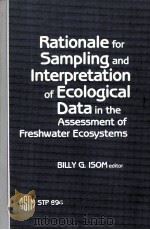 RATIONALE FOR SAMPLING AND INTERPRETATION OF ECOLOGICAL DATA IN THE ASSESSMENT OF FRESHWATER ECOSYST（ PDF版）