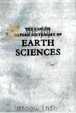 THE CONCISE OXFORD DICTIONARY OF EARTH SCIENCES     PDF电子版封面     