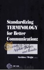 STANDARDIZING TERMINOLOGY FOR BETTER COMMUNICATION PRACTICE APPLIED THEORY AND RESULTS     PDF电子版封面     
