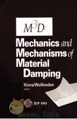 M3D MECHANICS AND MECHANISMS OF MATERIAL DAMPING     PDF电子版封面  0803114958   
