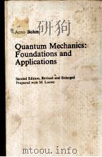 ARNO BOHM QUANTUM MECHANICS FOUNDATIONS AND APPLICATIONS（ PDF版）