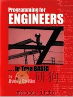 PROGRAMMING FOR ENGINEERS IN TRUE BASIC     PDF电子版封面     