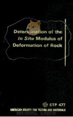 DETERMINATION FO THE IN SITU MODULUS OF DEFORMATION OF ROCK     PDF电子版封面     