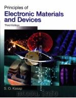 PRINCIPLES OF ELECTRINIC MATERIALS AND DEVICES     PDF电子版封面  0073104647  S.O.KASAP 