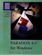 PARADOX 4.5 FOR WINDOWS TM     PDF电子版封面     