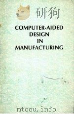 COMPUTER-AIDED DESIGN IN MANUFACTURING（ PDF版）