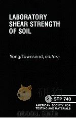 LABORATORY SHEAR STRENGTH OF SOIL     PDF电子版封面     