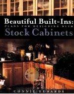 BEAUTIFUL BUILT-INS:PLANS FOR DESIGNING WITH STOCK CABINETS（ PDF版）