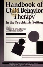 HANDBOOK OF CHILD BEHAVIOR THERAPY IN THE PSYCHIATRIC SETTING（ PDF版）