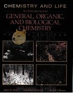 CHEMIS TRY AND LIFE AN INTRODUCTION TO GENERAL ORGANIC AND BIOLOGICAL CHEMISTRY     PDF电子版封面  0023545410  JOHN W.HILL 