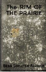 THE RIM OF THE PRAIRIE     PDF电子版封面     