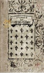 STORIES OF LIFE AND LOVE（1897 PDF版）