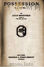 POSSESSION   1925  PDF电子版封面    LOUIS BROMFIELD 