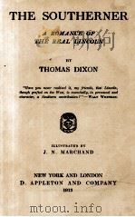 THE SOUTHERNER   1913  PDF电子版封面    THOMAS DIXON 