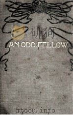 AN ODD FELLOW（1895 PDF版）