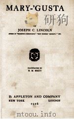 MARY-'GUSTA   1916  PDF电子版封面    JOSEPH C. LINCOLN 