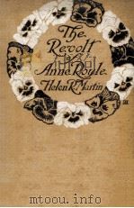 THE REVOLT OF ANNE ROYLE（1908 PDF版）