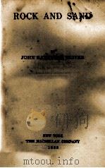 ROCK AND SAND   1930  PDF电子版封面    JOHN RATHBONE OLIVER 