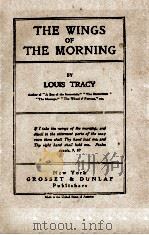 THE WINGS OF THE MORNING   1903  PDF电子版封面    LOUIS TRACY 