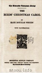THE BIRD'S CHRISTMAS CAROL   1916  PDF电子版封面    KATE DOUGLAS WIGGIN 