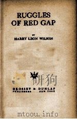 RUGGLES OF RED GAP   1915  PDF电子版封面    HARRY LEON WILSON 