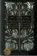 THE MILITANTS   1917  PDF电子版封面     