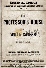 THE PROFESSOR'S HOUSE   1926  PDF电子版封面    WILLA CATHER 