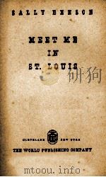MEET ME IN ST. LOUIS   1944  PDF电子版封面    SALLY BENSON 