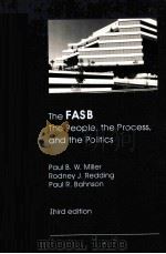 THE FASB THE PEOPLE THE PROCESS AND THE POLITICS（ PDF版）