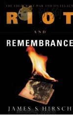 THE TULSA RACE WAR AND ITS LEGACY RIOT AND REMEMBRANCE     PDF电子版封面  0618108130  JAMES S.HIRSCH 