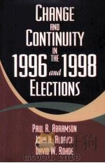 CHANGE AND CONTINUITY IN THE 1996AND 1998 EKECTUIBS     PDF电子版封面  1568024746  PAUL R.ABRAMSON 