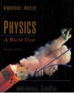 SECOND EDITION PHYSICS A WORLD VIEW（ PDF版）